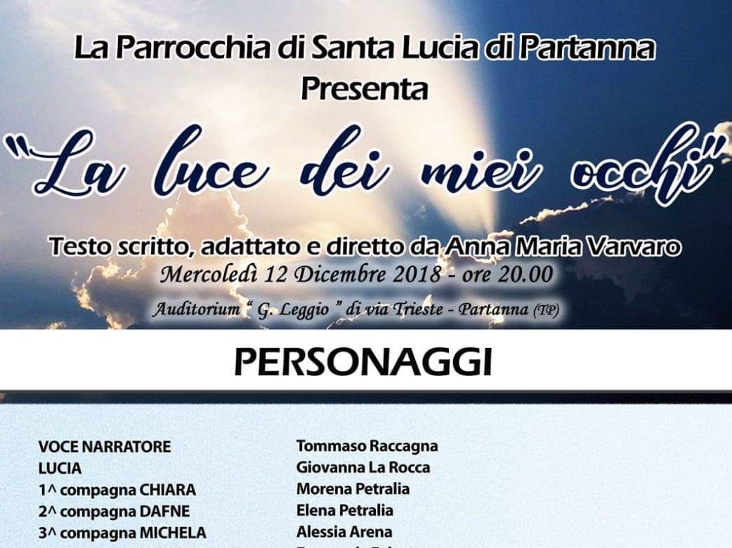 Immagine articolo: Partanna, stasera musical sulla storia di S. Lucia. Appuntamento alle ore 20 all'auditorium Leggio Immagine articolo: Partanna, stasera musical sulla storia di S. Lucia. Appuntamento alle ore 20 all'auditorium Leggio