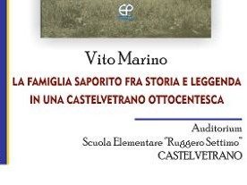 Immagine articolo: Martedì presso la "R. Settimo" la presentazione dell'ultimo libro di Vito Marino “La famiglia Saporito fra storia e leggenda in una Castelvetrano ottocentesca”