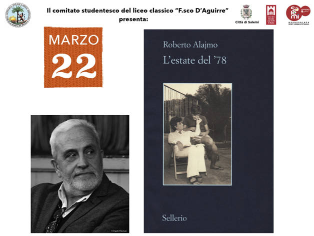 Immagine articolo: Salemi, venerdì all'auditorium San Giovanni lo scrittore Roberto Alajmo presenterà il suo ultimo libro “L'estate del ‘78”