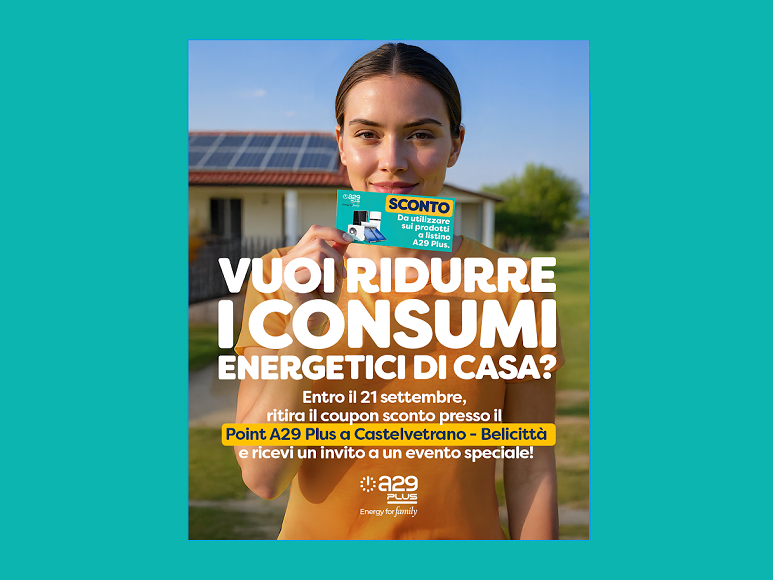 Immagine articolo: Efficienza energetica e risparmio in bolletta: ritira il coupon A29 Plus al point A29 a Belicittà