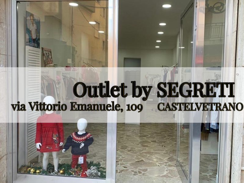Immagine articolo: Outlet by Segreti, apre oggi a Castelvetrano in via Vittorio Emanuele un nuovo store