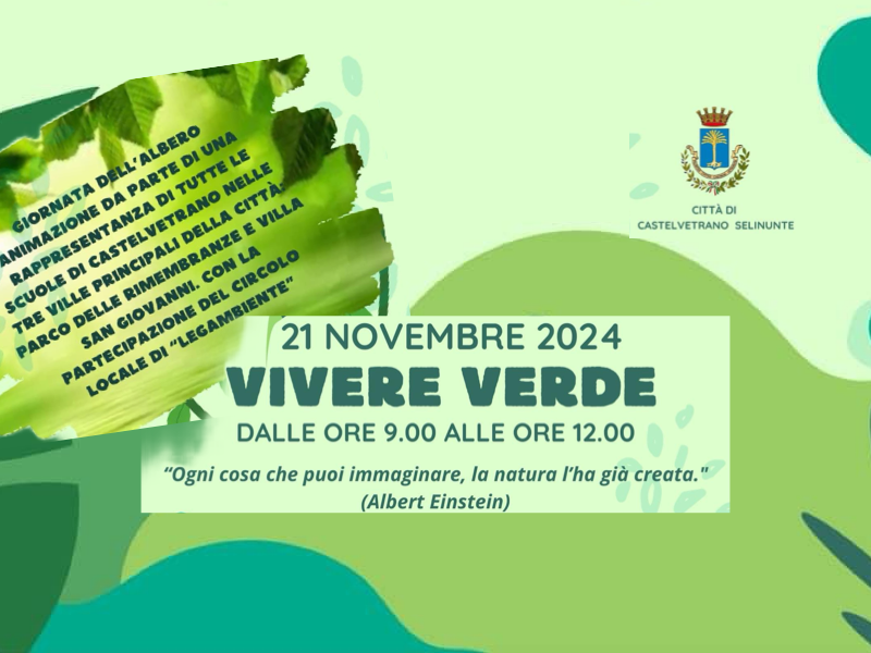 Immagine articolo: “Vivere Verde”, interessante iniziativa “green” il prossimo 21 novembre a Castelvetrano Immagine articolo: “Vivere Verde”, interessante iniziativa “green” il prossimo 21 novembre a Castelvetrano