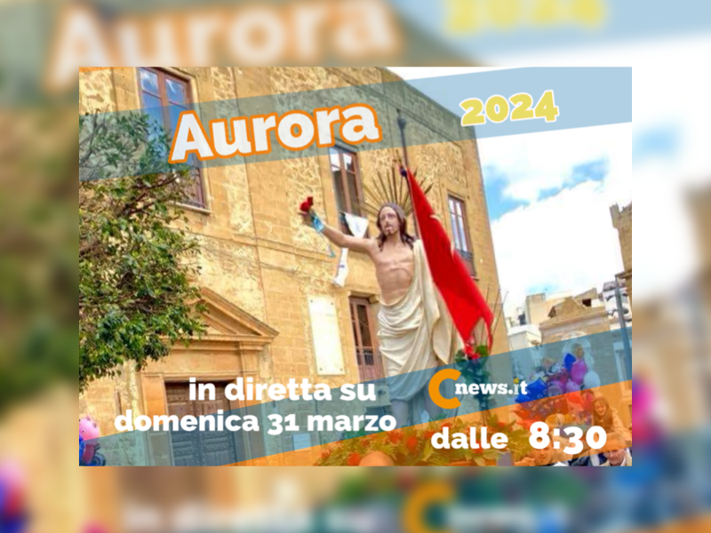 Immagine articolo: L’Aurora in diretta su CastelvetranoNews domenica dalle 8:30. L’appuntamento tradizionale seguito in tutto il mondo