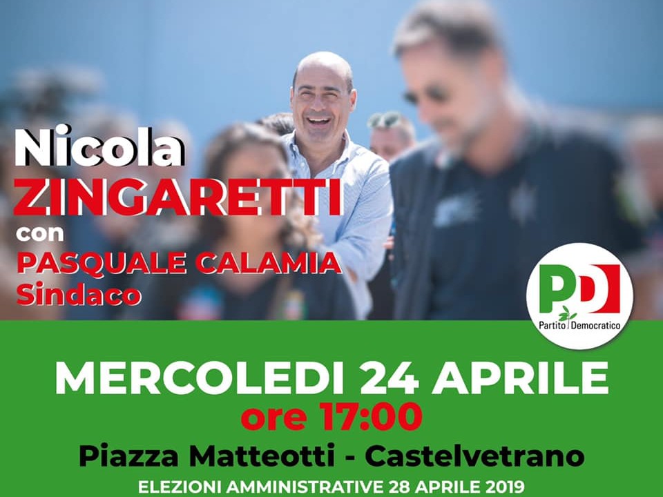 Immagine articolo: Mercoledì Nicola Zingaretti a CVetrano a sostegno della candidatura di Pasquale Calamia