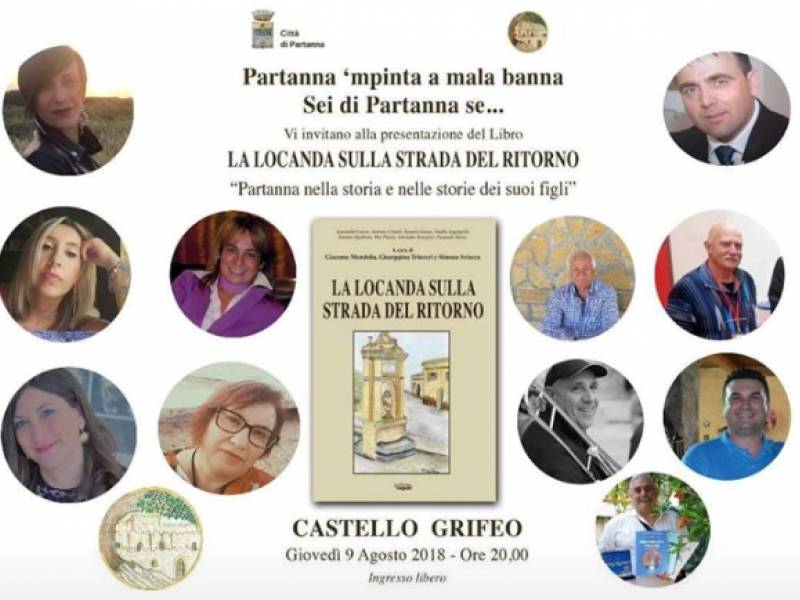 Immagine articolo: Partanna, oggi al Castello Grifeo la presentazione del libro “La locanda sulla strada del ritorno” Immagine articolo: Partanna, oggi al Castello Grifeo la presentazione del libro “La locanda sulla strada del ritorno”