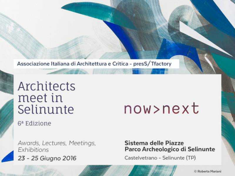 Immagine articolo: CVetrano e Selinunte per tre giorni "capitali" dell'Architettura internazionale. Da oggi al via Architects meet 