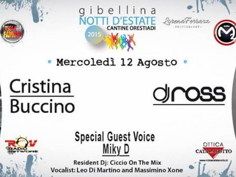 Immagine articolo: Questa sera "Notti d’estate" a Gibellina: Ospiti DJ Ross, Cristina Buccino e Miky D Voice Immagine articolo: Questa sera "Notti d’estate" a Gibellina: Ospiti DJ Ross, Cristina Buccino e Miky D Voice